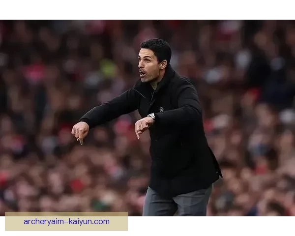 阿尔特塔进攻体系依然保持强劲，球队竞争力增强引发关注